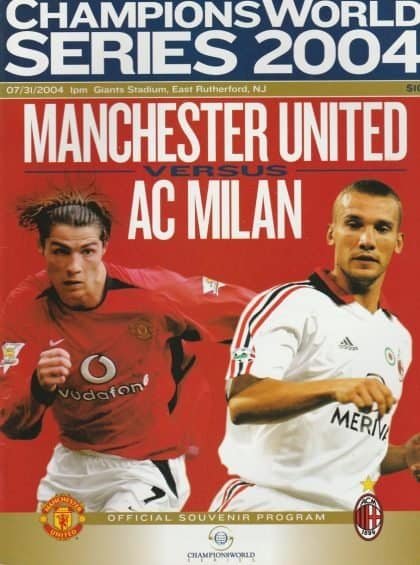 Manchester United v AC Milan 31-Jul-2004