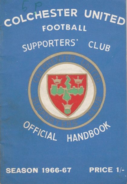 Colchester United Supporters Club Handbook 1966-67