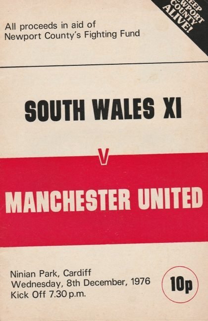 South Wales XI v Manchester United  08-Dec-1976