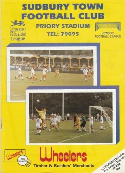 Sudbury Town v Colchester United  25-Jul-1992