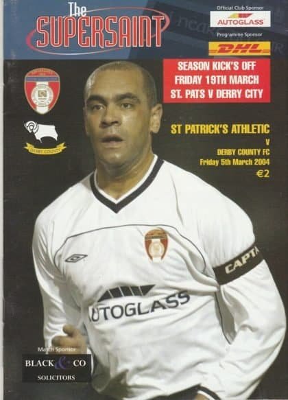 St Patrick's Athletic v Derby County  05-Mar-2004