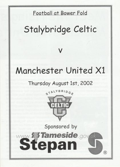 Stalybridge Celtic v Manchester United XI   01-Aug-2002