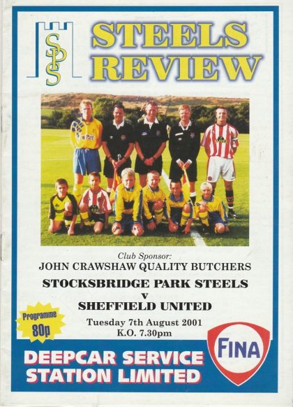 Stocksbridge Park Steels  v Sheffield United 07-Aug-2001