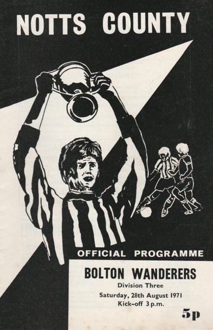 Notts County v Bolton Wanderers 28-Aug-1971