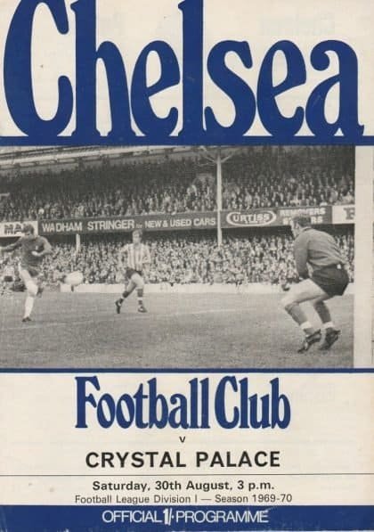 Chelsea v Crystal Palace   30-Aug-1969