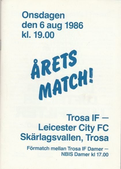 Trosa IF v Leicester City 06-Aug-1986