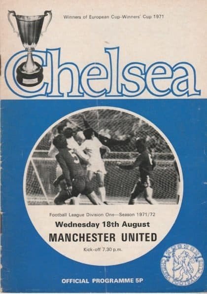 Chelsea v Manchester United 18-Aug-1971