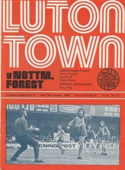 Luton Town v Nottingham Forest  18-Jan-1974