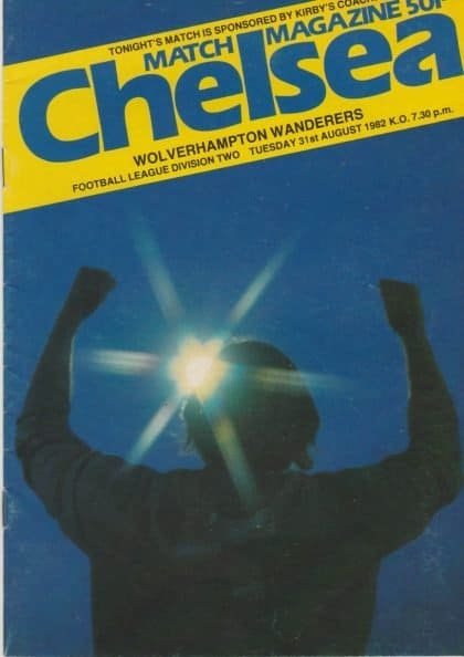 Chelsea v Wolverhampton Wanderers  31-Aug-1982