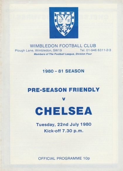 Wimbledon v Chelsea 22-Jul-1980