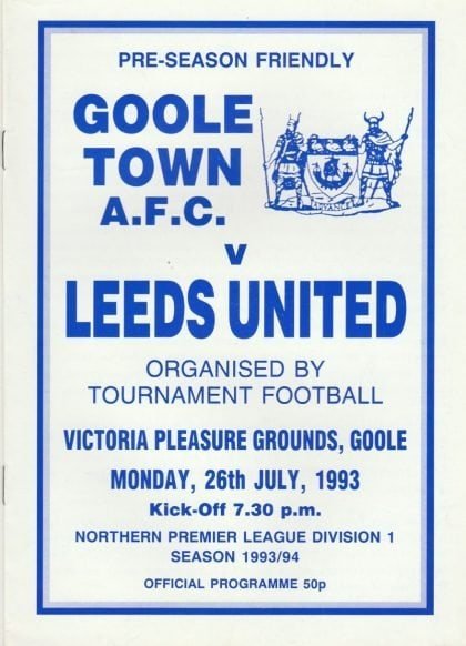 Goole Town v Leeds United  26-Jul-1993