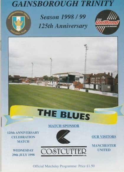 Gainsborough Trinity v Manchester United 29-Jul-1998