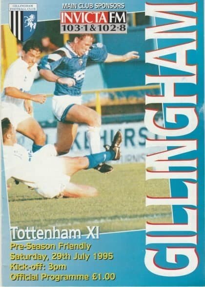 Gillingham v Tottenham Hotspur XI  29-Jul-1995