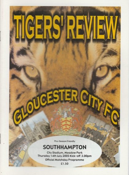Gloucester City v Southampton 14-Jul-2005