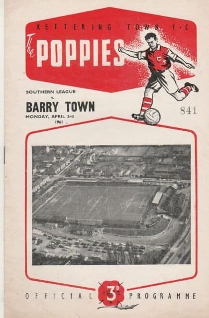 Kettering Town v Barry Town 03-Apr-1961