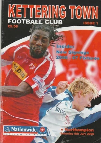 Kettering Town v Northampton Town  08-Jul-2006