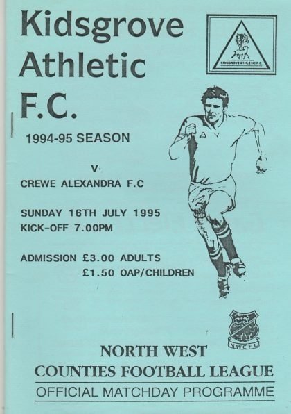 Kidsgrove Athletic v Crewe Alexandra  16-Jul-1995