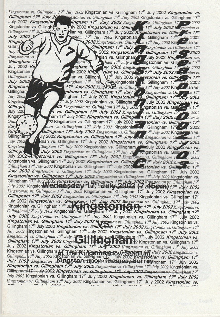 Kingstonian v Gillingham  17-Jul-2002