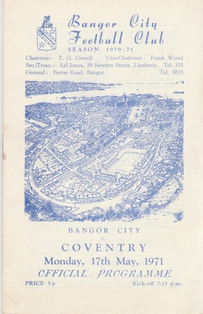 Bangor City v Coventry City 17-May-1971