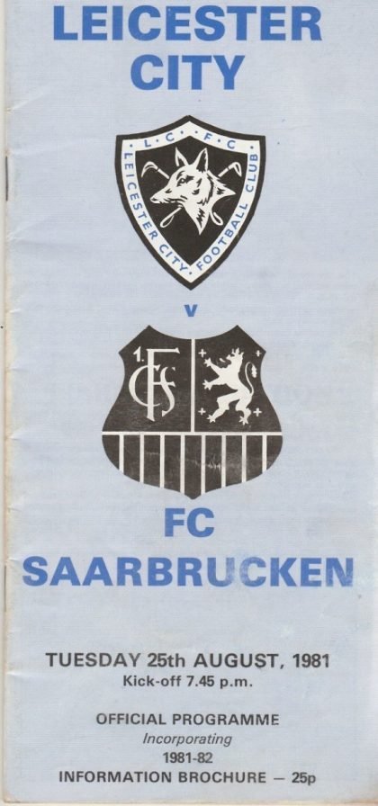 Leicester City v 1FC Saarbrucken  25-Aug-1981
