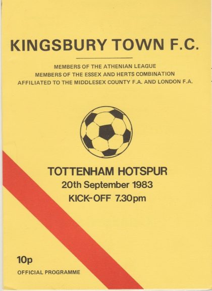 Kingsbury Town v Tottenham Hotspur  20-Sep-1983