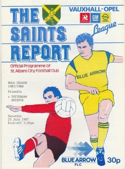 St Albans City v Tottenham Hotspur   25-Jul-1987