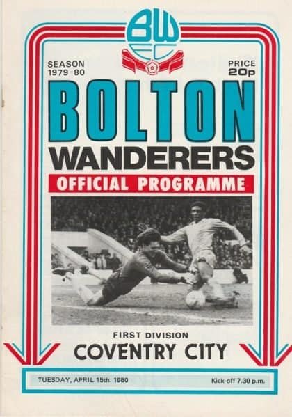 Bolton Wanderers v Coventry City 15-Apr-1980