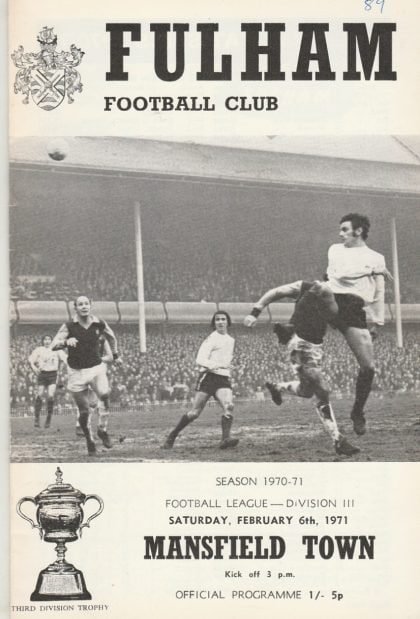 Fulham v Mansfield Town  06-Feb-1971
