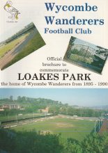 Wycombe Wanderers Official brochure to commemorate Loakes Park