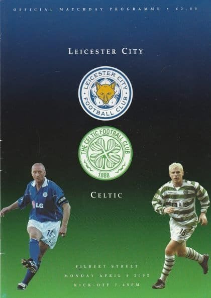 Leicester City v Glasgow Celtic 08-Apr-2002