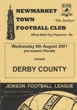 Newmarket Town v Derby County 08-Aug-2001