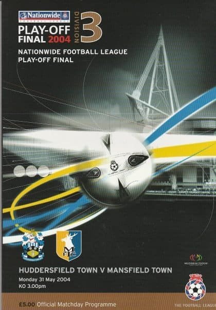 Huddersfield Town v Mansfield Town 31-May-2004