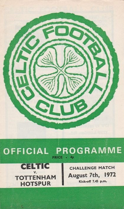 Glasgow Celtic v Tottenham Hotspur  07-Aug-1972