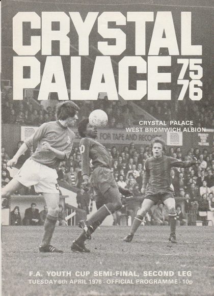 Crystal Palace Youth v  West Bromwich Albion Youth 06-Apr-1976