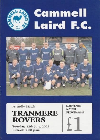Cammell Laird v Tranmere Rovers 12-Jul-2005