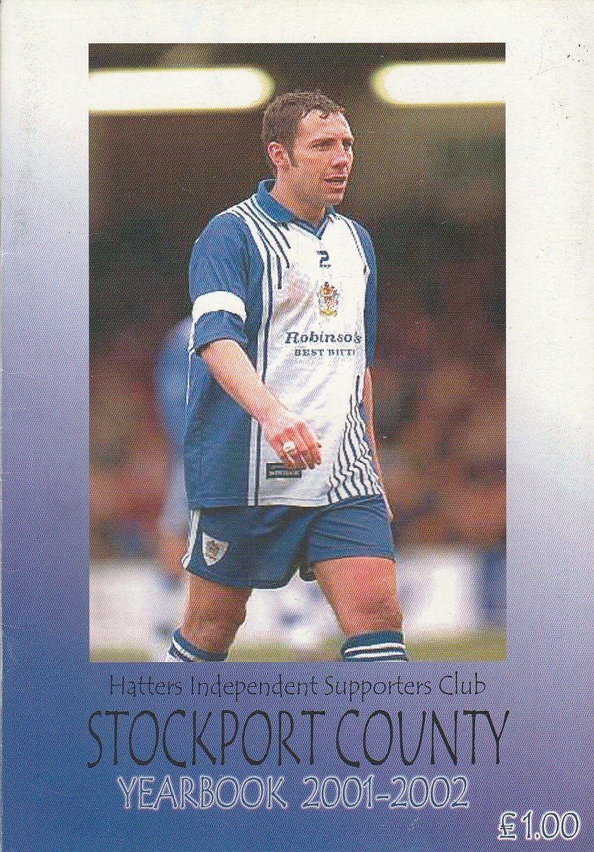 Stockport County Hatters Independent Supporters Club Yearbook 2001-02