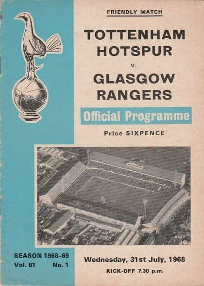 Tottenham Hotspur v Glasgow Rangers 31-Jul-1968