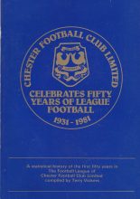 Chester Celebrates Fifty Years of League Football  1931-1981