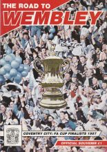 The Road to Wembley Coventry City FA Cup Finalists 1987