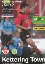Kettering Town v Glasgow Celtic XI  10-Aug-2002