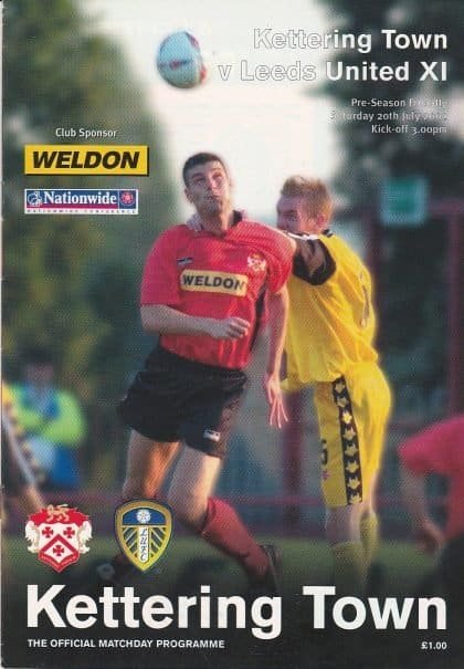 Kettering Town v Leeds United 20-Jul-2002