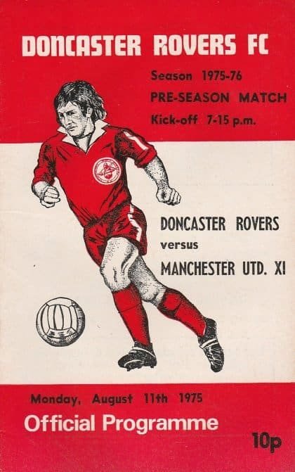 Doncaster Rovers v Manchester United XI   11-Aug-1975