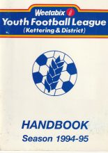 Weetabix Kettering & District Youth Football League Handbook 1994-95
