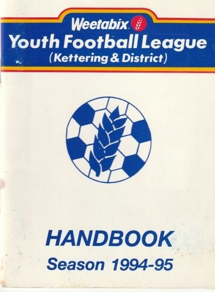 Weetabix Kettering & District Youth Football League Handbook 1994-95