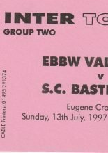 Ebbw Vale v Bastia 13-Jul-1997