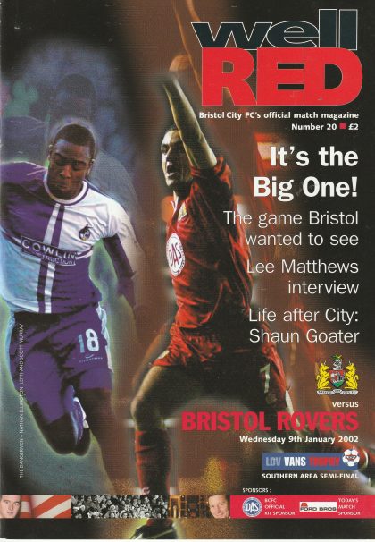 Bristol City v Bristol Rovers  09-Jan-2002