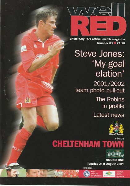 Bristol City v Cheltenham Town  21-Aug-2001