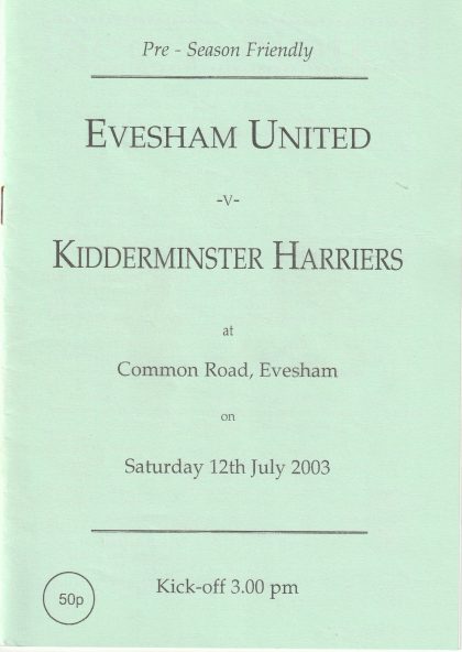 Evesham United v Kidderminster Harriers 12-Jul-2003