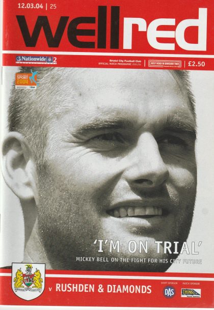 Bristol City v Rushden & Diamonds  12-Mar-2004