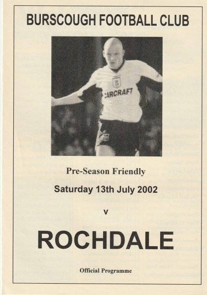 Burscough v Rochdale 13-Jul-2002